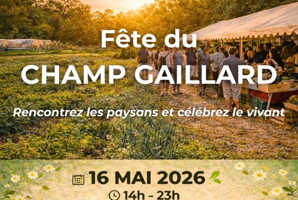 Une fête paysanne se prépare : rendez-vous le samedi 16 mai 2026 au Champ Gaillard Une fête paysanne se prépare : rendez-vous le samedi 16 mai 2026 au Champ Gaillard